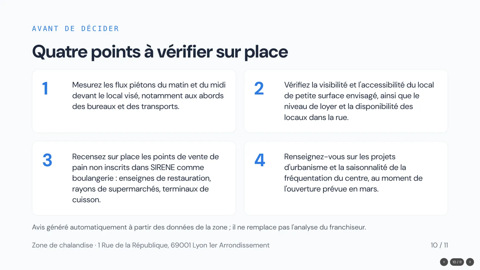 Slide 10 de la présentation. Avant de décider : quatre points à vérifier sur place, flux piétons du matin et du midi, visibilité du local, points de vente de pain hors SIRENE, projets d'urbanisme